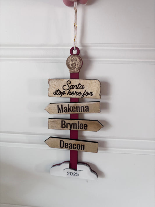 Santa Stop Here Ornament