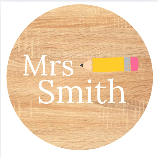 Teacher name sign